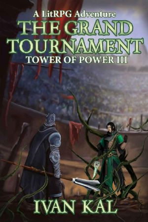 [Tower of Power 03] • The Grand Tournament